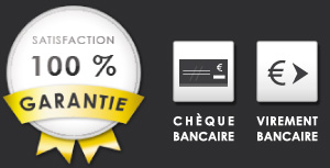 Satisfaction 100% Garantie